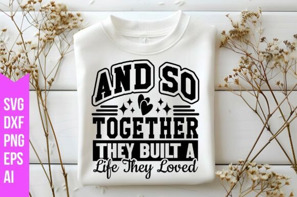 And so Together They Built a Life: Graphics Freebies Review