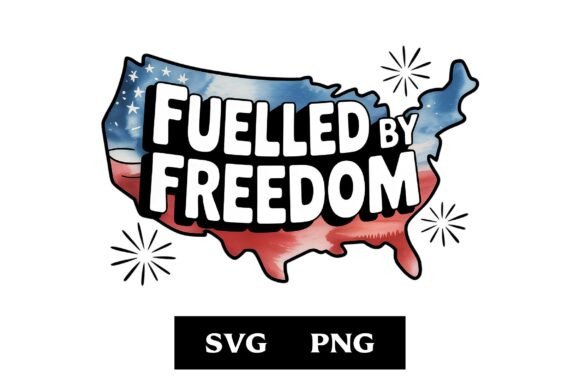 Fuelled by Freedom SVG: Graphics & Freebies Review