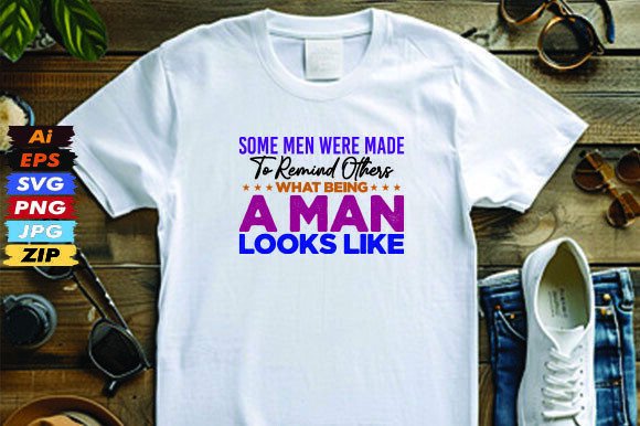 Some Men Were Made to Remind Others What: Graphics Freebies Review